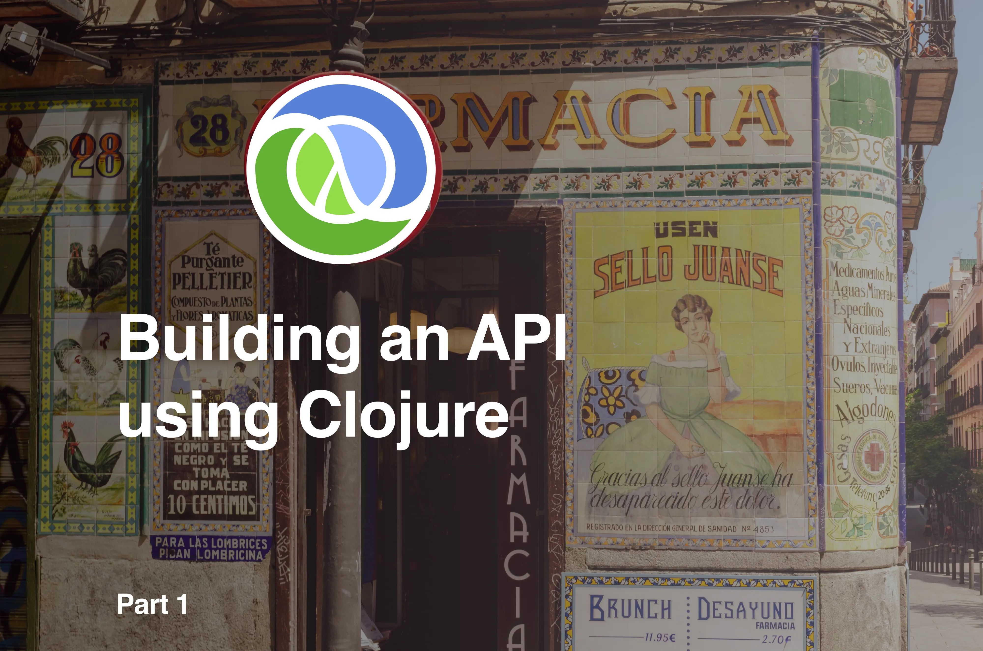 Learn Clojure by Building a Drug Dealer API - Part 1 - cover image